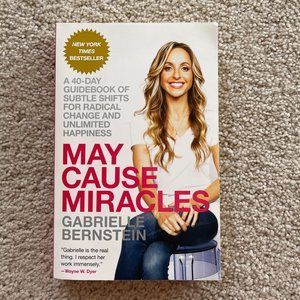 May Cause Miracles by Gabrielle Bernstein Book